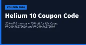 Helium 10 coupon codes PROMARKETER20 and PROMARKETER10